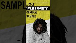 J Cole quotFalse Prophetsquot Sample Originated From shorts jcole samples [upl. by Hayikaz]