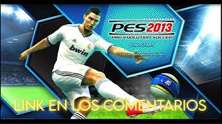 PES 2013 PPSSPP CELULARPC EMULADOR DE PSP [upl. by Patrice355]