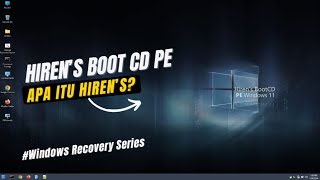 Apa itu Hirens Boot CD PE windows recovery [upl. by Nyleak]