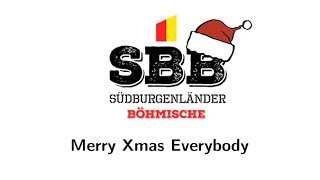 Südburgenländer Böhmische  Merry Xmas Everybody [upl. by Karylin]