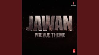 Jawan Prevue Theme [upl. by Htnamas]