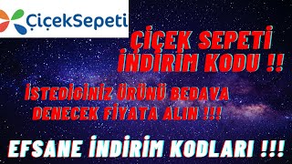 Çiçek Sepeti indirim kodu  EFSANE İNDİRİM KODLARI [upl. by Jewett426]