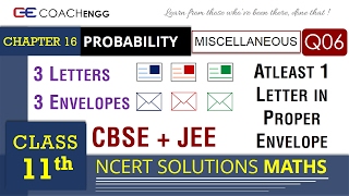 PROBABILITY Class 11 Miscellaneous Q6  NCERT Solutions CBSE Maths  Important for CBSE and IIT JEE [upl. by Attelrahs]