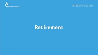 Pension Awareness Week 2024  Day 5 Retirement [upl. by Assetal]