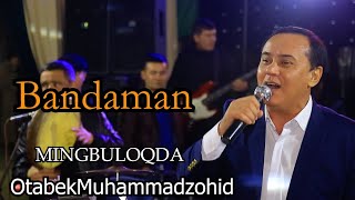 OTABEKMUHAMMADZOHID  BANDAMAN MINGBULOQ da toyda trend likebosing obunaboling [upl. by Sinnard]