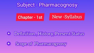 Pharmacognosy Cheptar 1 DPharma 1st year New syllabus [upl. by Adon]