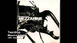 Massive Attack  Teardrop [upl. by Zetrauq]