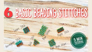 Beading Tutorial 6 Basic Stitches [upl. by Elletnuahc]