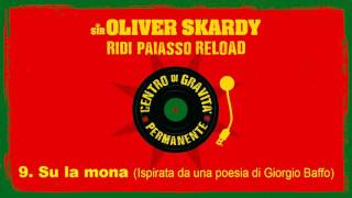 Su la mona  Sir Oliver Skardy streaming [upl. by Kirsten]