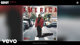 Qdot  AMERICA Official Audio [upl. by Angy49]