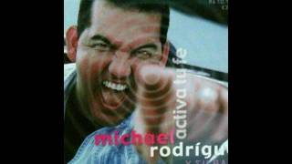 Michael Rodríguez  Decisiones [upl. by Olivia854]