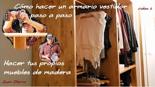 Cómo construir un armario de madera para un vestidor Walkin closet 3 [upl. by Lanette]