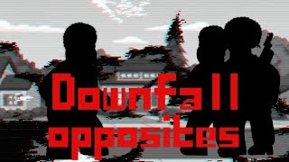 PFG UC  Song 45  Downfall Opposites  dnalevelc vs cleveland and jerome [upl. by Notrub]