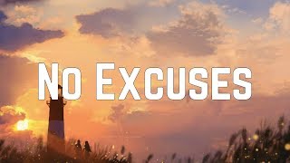 Meghan Trainor  No Excuses Lyrics [upl. by Ynnam]