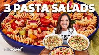 How to Make 3 Pasta Salads  Best Pasta Salad Recipes [upl. by Munt512]