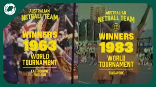 1963 amp 1983 Netball World Cup Victories  Australian Diamonds [upl. by Anahtor617]