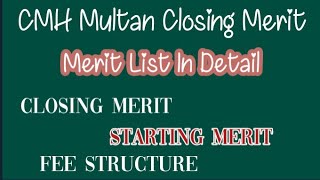 CMH Multan Closing Merit Plus Fee StructureCMH Multan Merit List DetailCMH MultanMultan Cant [upl. by Alameda]