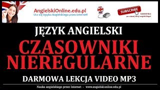 CZASOWNIKI NIEREGULARNE ANGIELSKI  70 podstawowych po angielsku z wymową i tłumaczeniem [upl. by Gris]