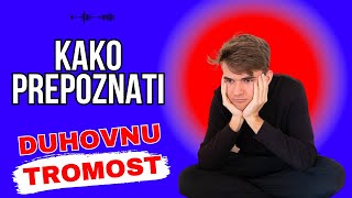 Kako prepoznati duhovnu tromost [upl. by Busch523]