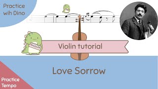 Slow Love Sorrow Liebesleid by Kreisler Violin Tutorial  Play along  Playing partner [upl. by Aroz]