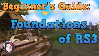 The Basics and Foundations of Runescape 3 Beginners Guide for New Players 2021 [upl. by Reger581]