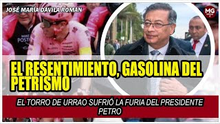 EL RESENTIMIENTO GASOLINA DEL PETRISMO 🔴 Columna José María Dávila Román [upl. by Airotahs636]