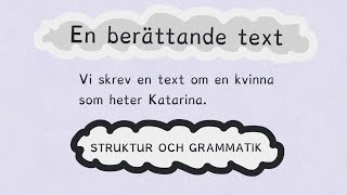 Berättande text  struktur [upl. by Uht235]