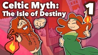 The Isle of Destiny  Celtic Myth  Extra Mythology  Part 1 [upl. by Olatha]