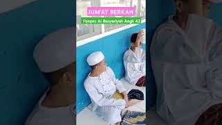 Jum at berkah ponpes al basyariyah angkatan 42 sholawatjibrilpembukarezeki dosa pesantren [upl. by Ialda]