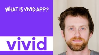 What is vivid app [upl. by Akino]