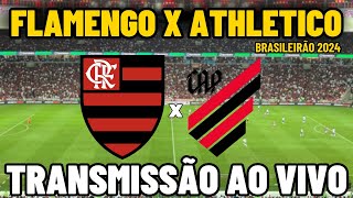 FLAMENGO X ATHLETICOPR TRANSMISSÃƒO AO VIVO DO MARACANÃƒ  28Âª RODADA  BRASILEIRÃƒO 2024 [upl. by Aiket]