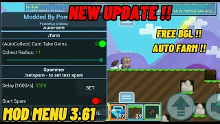 NEW UPDATE MOD MENU GROWTOPIA 361 ANDROID OR PC AUTO FARMBAN ALLFREE BGLAUTO COLLECT 100WORK [upl. by Oiliruam]