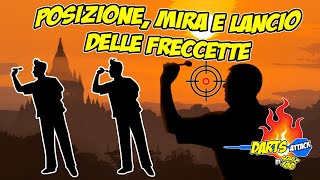 Come si gioca a freccette quotPosizione Mira e lancio delle freccettequot [upl. by Peirsen]