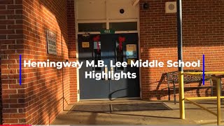 Hemingway M B Lee Middle School 2024 Highlights featuring Mr Myron Frieson [upl. by Glad]