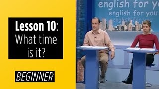 Beginner Levels  Lesson 10 What time is it [upl. by Ferdie347]