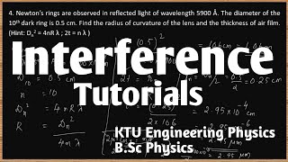 Interference Tutorial Interference Problems and solutions KTU Engineering Physics [upl. by Tatman]