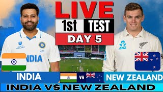 India vs New Zealand 1st Test Day 5  Live Match Score amp Commentary  Live Cricket match IND vs NZ [upl. by Atinele350]