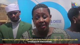 Sabina Chege calls for unity in the Mt Kenya region urges residents to rally behind new DP Kindiki [upl. by Arayt]