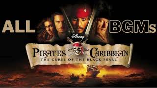 Pirates of the CaribbeanAll BGMs  Pirates of the CaribbeanThe Curse of the Black Pearl BGM [upl. by Armbruster]