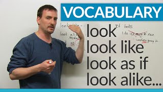 Learn Vocabulary  look look like look alike look as if [upl. by Townie]