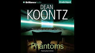 Full AudiobookPhantoms Author by Dean Koontz Narrated by Buck Schirner [upl. by Zetrauq506]