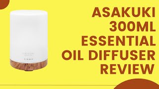 ASAKUKI 300ML Essential Oil Diffuser Review Pros amp Cons Explained [upl. by Aluk90]