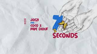 Joezi feat Coco amp Pape Diouf  7 Seconds MIDH 050 [upl. by Rasia]