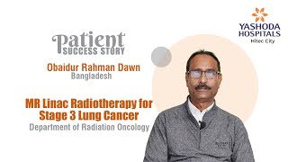 MR Linac Radiotherapy for Stage 3 Lung Cancer  Yashoda Hospitals Hyderabad [upl. by Jaal]