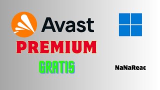 DESCARGAR AVAST FULL COMPLETO 2023  NaNaReac [upl. by Jaye]