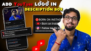 How To Add YouTube Logo Link In Description Box  Description Me Instagram Link Kaise Dale [upl. by Meriel]