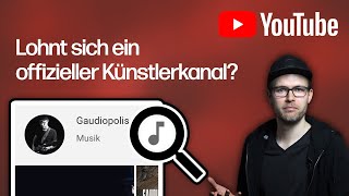 Lohnt sich ein offizieller Künstlerkanal  Vorteile amp Nachteile  Official Artist Account Tutorial [upl. by Allenad147]