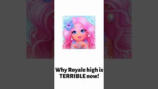 Why Royale High is TERRIBLE NOW fyp shorts dresstoimpress royalehigh robloxdrama roblox [upl. by Arhna266]