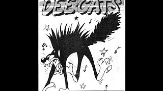 The Dee Cats  Please give me something Limoges87 [upl. by Galanti148]