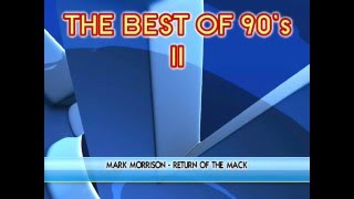 THE BEST OF 90s 2 [upl. by Grayce]